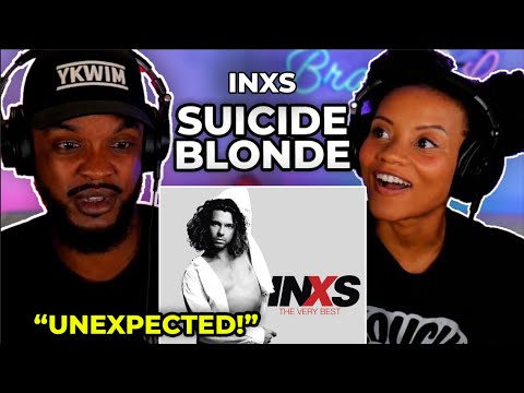 🎵 INXS - Suicide Blonde REACTION