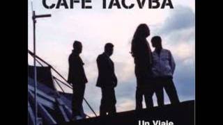 Chilanga Banda - Café Tacuba