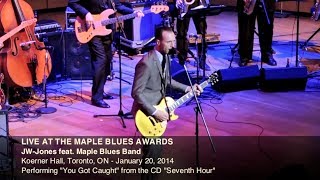 JW-Jones Performance at 2014 Maple Blues Awards