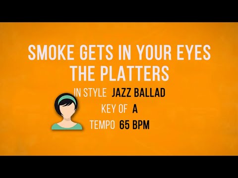 Smoke Gets In Your Eyes - The Platters -  Karaoke Female Backing Track