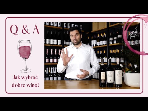 Q & A | Jak wybrać "dobre" wino? | Uczymy rozumieć wino! - Republika Wina