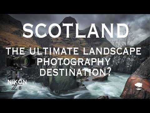 Scotland: The Ultimate Landscape Photography Destination?