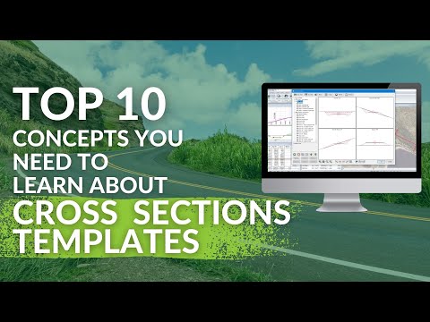 Intro to Cross Section Templates (Top 10 Concepts you Need to Learn about Cross-Sections Templates)