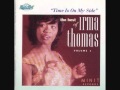 Irma Thomas - Think Again (1964)