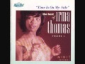 Irma Thomas - Think Again (1964) 