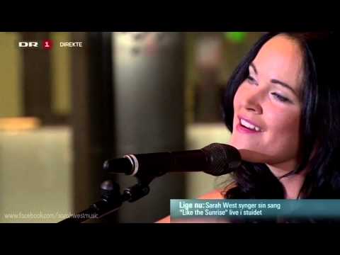 Sarah West - Like The Sunrise (Live @ Aftenshowet 19.09.2013)
