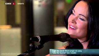 Sarah West - Like The Sunrise (Live @ Aftenshowet 19.09.2013)