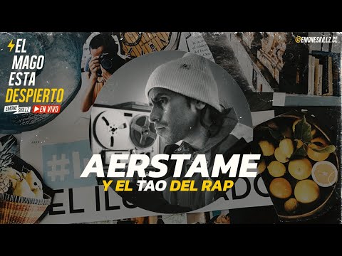 EL #TAO DEL RAP ​@Aerstame_oficial #ElMagoEstáDespierto​ By @EMONESKILLZ