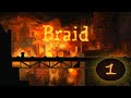Braid Part 1 - What A Wonderful World