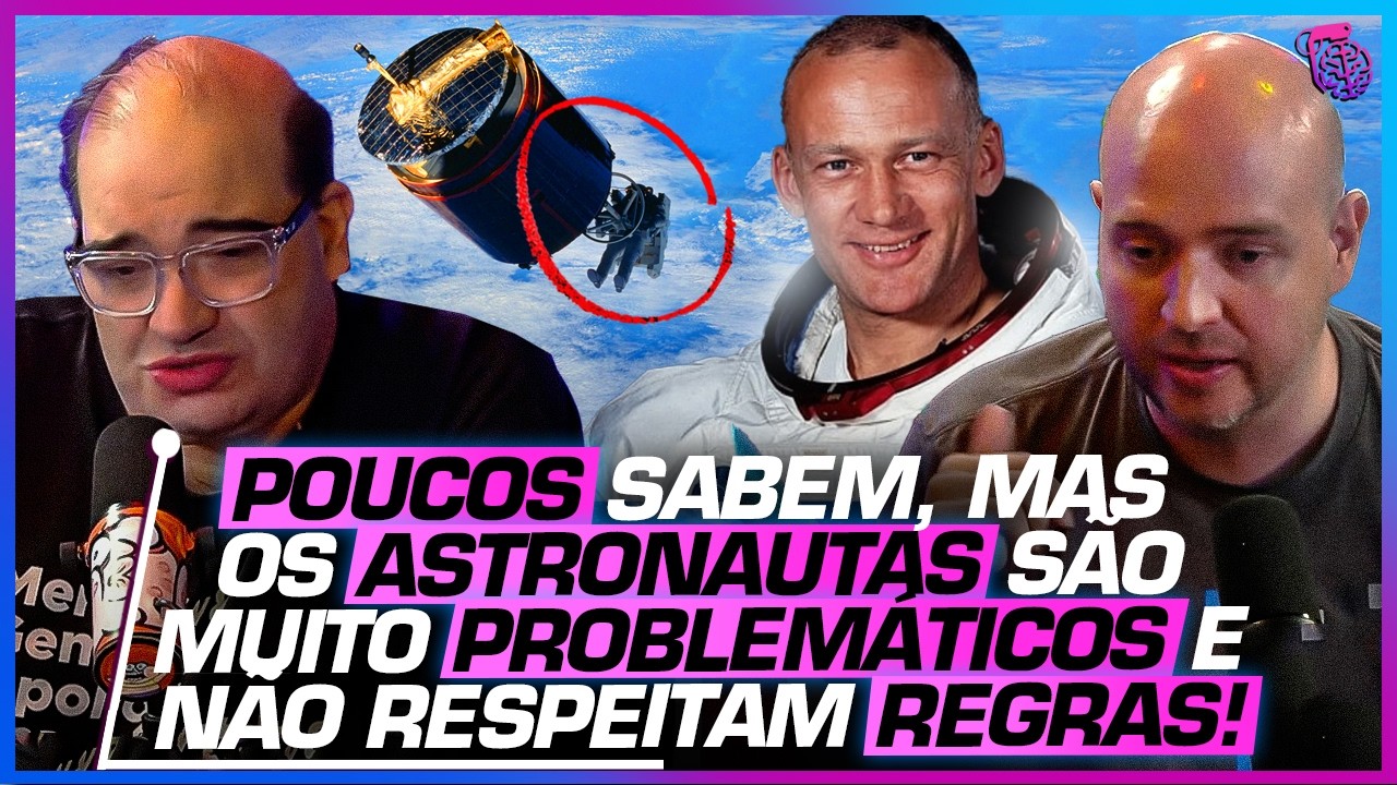 COMO são os ASTRONAUTAS nos BASTIDORES? - SERGIO SACANI E LUCAS FONSECA