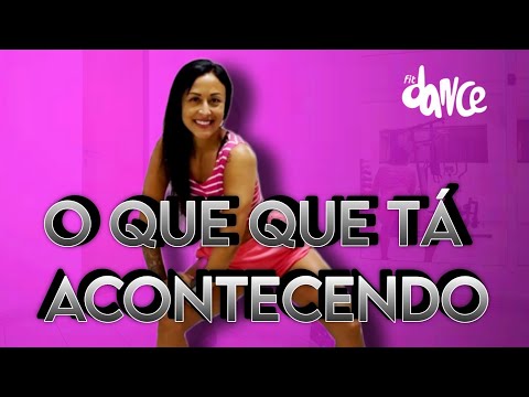 O QUE QUE TÁ ACONTECENDO - ROGERINHO E MC ARIZINHO | FitDance (Coreografia)