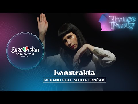 Konstrakta - Mekano feat. Sonja Lončar - Serbia 🇷🇸 - Eurovision House Party 2022