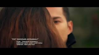 Download lagu OST Tangisan Akinabalu | Coming Soon In Cinemas 2018!! Must Watch | New Line Film mp3