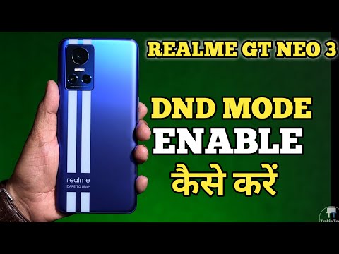 How To Enable DND Mode in Realme GT NEO 3 | Realme GT NEO 3 Do Not Disturb Mode On Karen