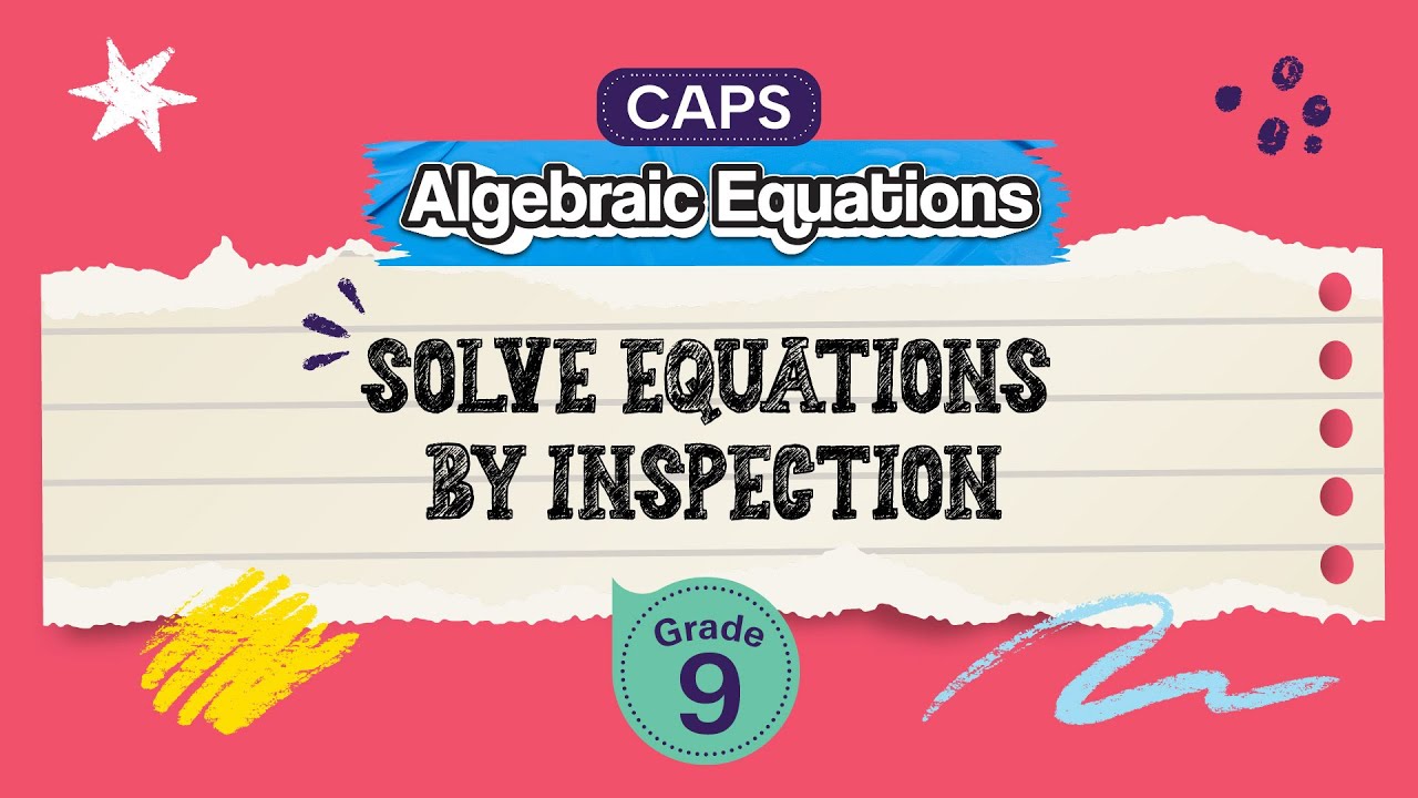 Solve Equations by Inspection