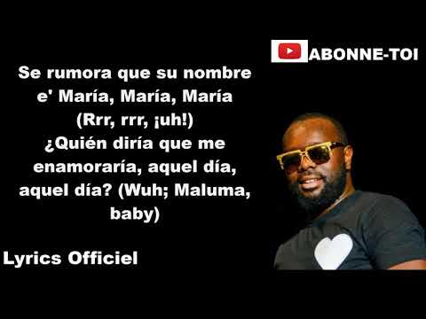 Maître Gims - Hola Señorita feat Maluma (PAROLES)