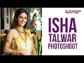 Isha Talwar Photoshoot Page 3 Kappa TV