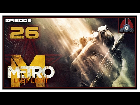 Let's Play Metro: Last Light Redux DLC (Ranger/Hardcore) With CohhCarnage - Episode 26