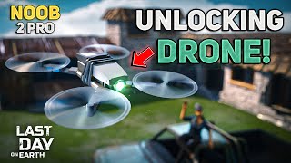 HOW TO ASSEMBLE DRONE FAST! TRANSPORT HUB LOCATION! - NOOB TO PRO #19 - Last Day on Earth: Survival