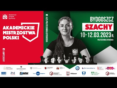 Akademickie Mistrzostwa Polski w Szachach | Bydgoszcz 10-12.03.2023r.