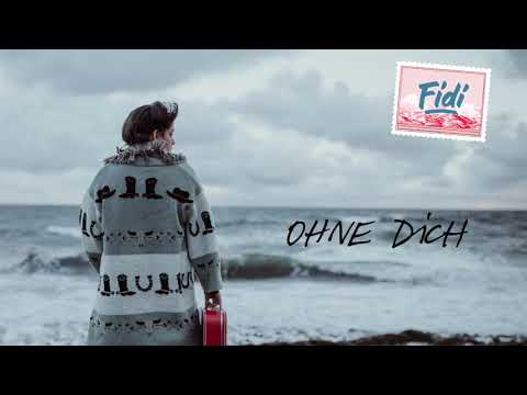 Fidi OHNE DICH