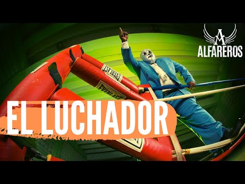 Alfareros - El Luchador