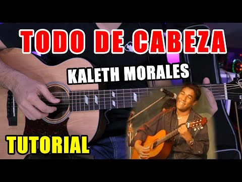 How to play "Todo de Cabeza" by Kaleth Morales on guitar (tutorial + free PDF)