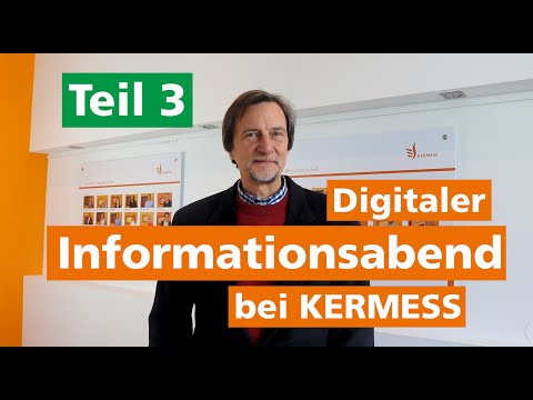 Digitaler Info-Abend bei Kermess | Teil 3