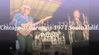 Chicago at Carnegie Hall 1971 South Calif  Purple ( Bonus Track )