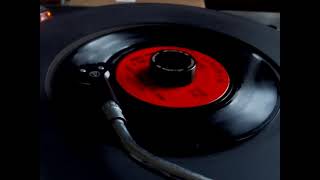Gary Puckett And The Union Gap - Don't Give In To Him - vinyl 45