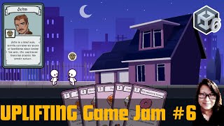 Uplifting Game Jam 6 - Residents And Their Cards