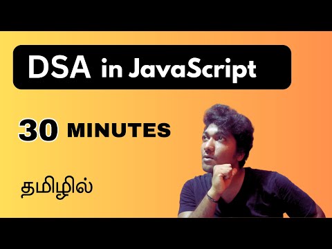 JavaScript Data Structures in Tamil | 📚 Master Arrays & Single Linked Lists in 30 Minutes! 🚀