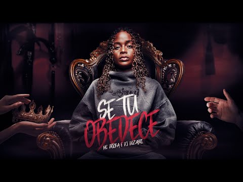 Mc Dricka, DJ Dozabri - Se Tu Obedece (Visualizer Oficial)