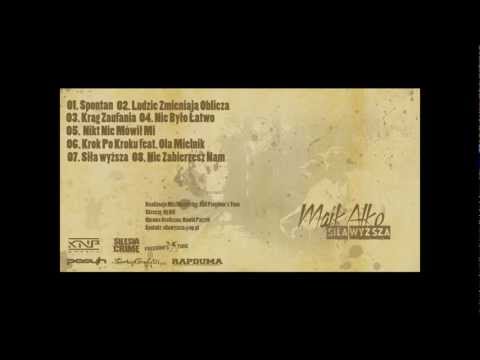 Alko/Majk - Nie Zabierzesz Nam