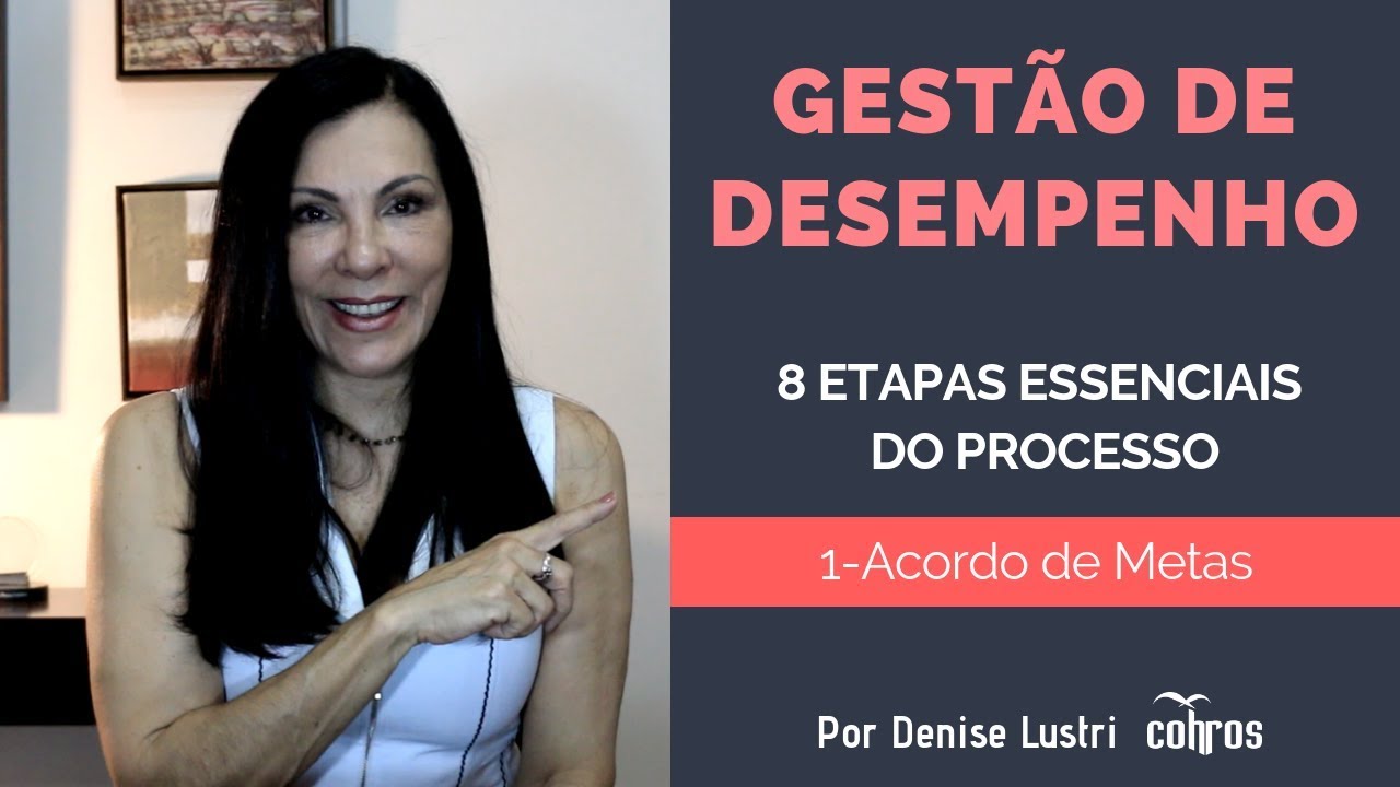 Gestão de Desempenho 1: Acordo de Metas e Expectativas de Desempenho