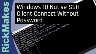 Windows 10 Native SSH Client Connect Without Password