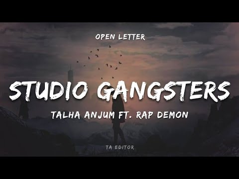 Talha Anjum - Studio Gangsters feat. Rap Demon | Prod. by UMAIR & superdupersultan (Lyrics)