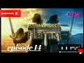 Hatim Tai Drama Full Episode 14