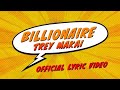 Trey Makai - Billionaire (Official Lyric Video)