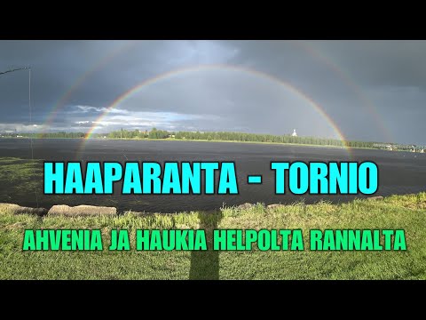 HAAPARANTA JA TORNION KESKUSTA - Kalapaikkoja IkeaLeskille ja Pusikkoja Karttaville! ( Tornionjoki )