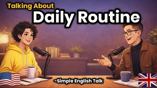 Daily Routine English Conversation Practice | Speak Fluent English Easily for Beginners 2026
