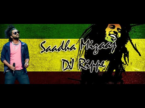 Saadha Mizaaj | Mohamed Thasneem | BOB |  DJ Rippe