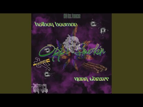 Opps Smokin (feat. Yung Chazer)