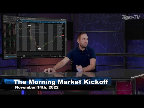 November 14th The Morning Market Kickoff with Tommy O'Brien on TFNN - 2022