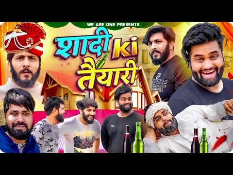 Shadi Ki Taiyari || Sukki Dc || We Are One