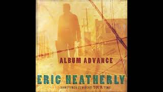 Eric Heatherly - When A Heart Begins To Drift [with lyrics]