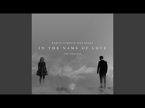 In The Name Of Love (The Him Remix)