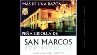 Peña Criolla de San Marcos, ya te olvide