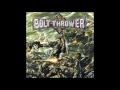 Bolt Thrower - Contact / Wait Out