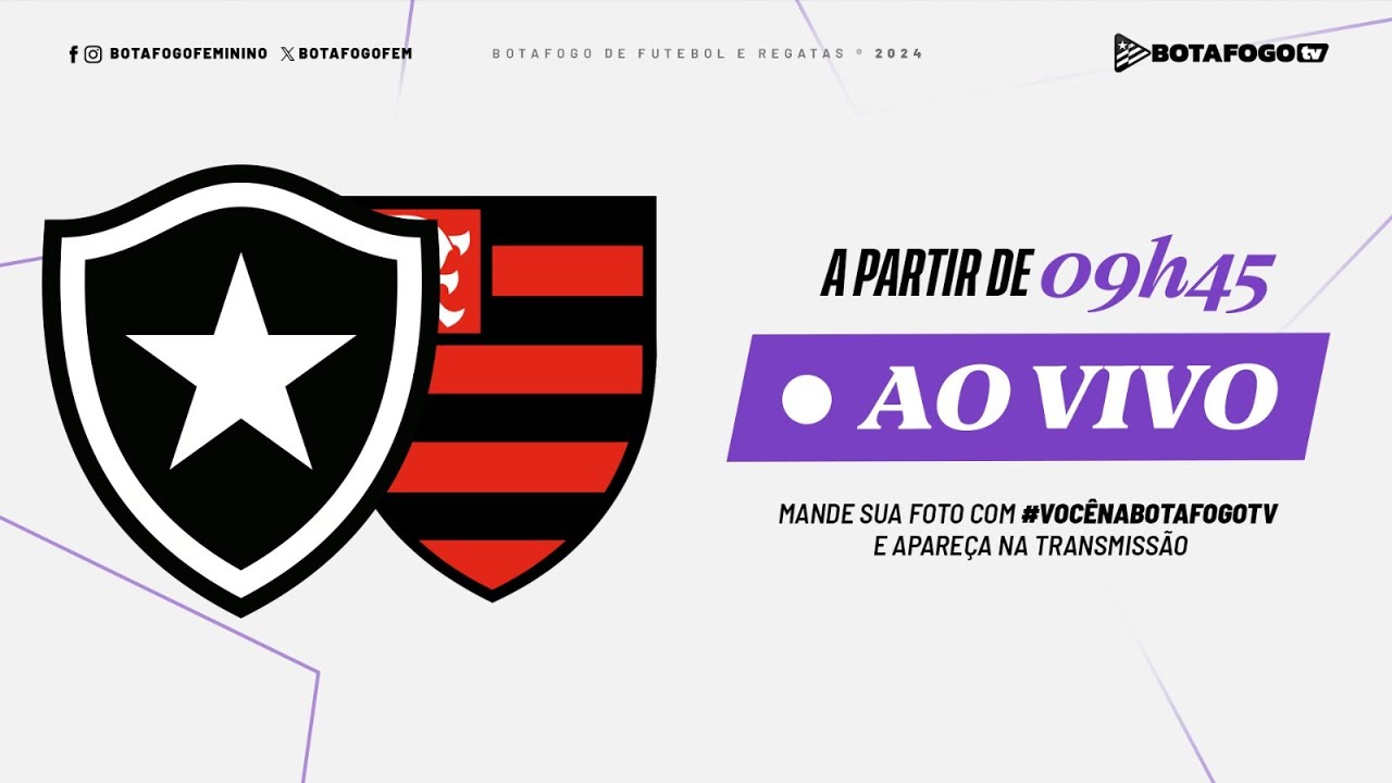 AO VIVO | Botafogo enfrenta o Flamengo no jogo de volta das semifinais do Campeonato Carioca Feminino
